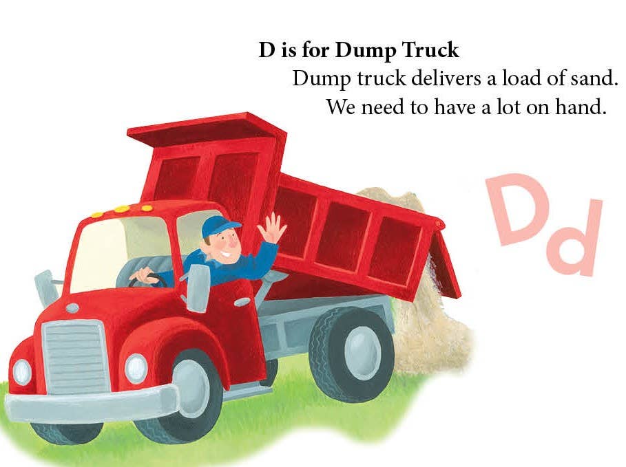 D is for Dump Truck toddler board book